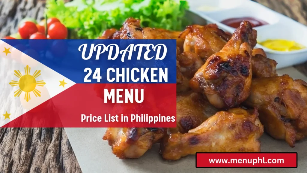 24 CHICKEN MENU PHILIPPINES