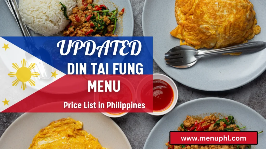 Din Tai Fung menu Philippines