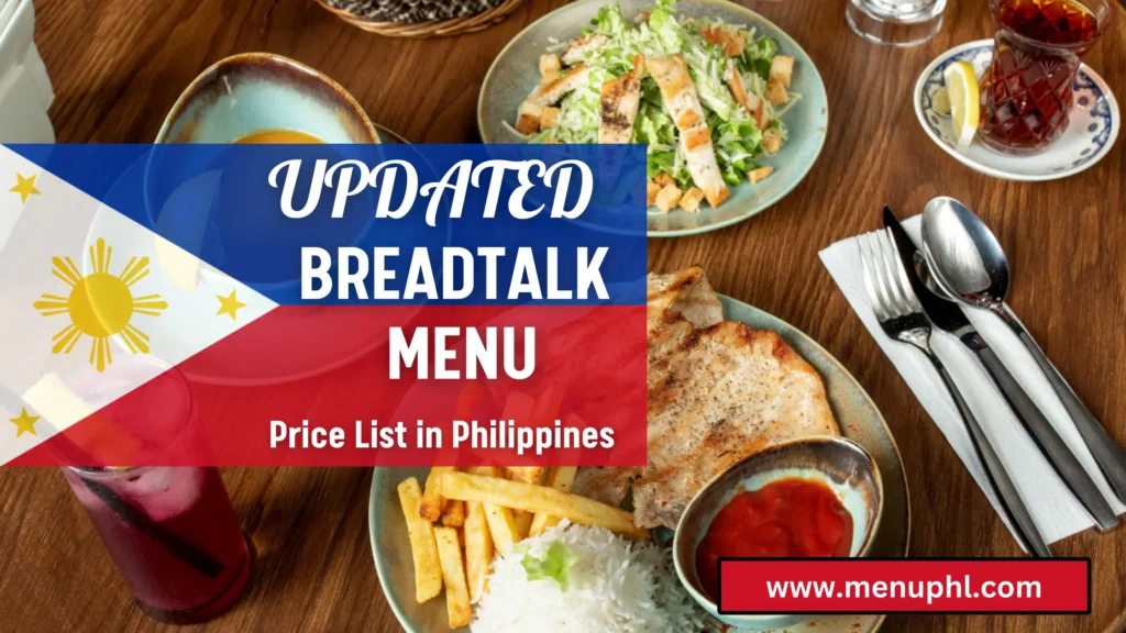 BREADTALK MENU PHILIPPINES