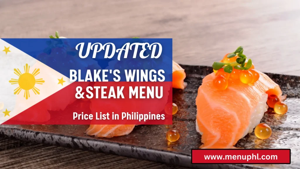 BLAKE'S WINGS & STEAK MENU PHILIPPINES