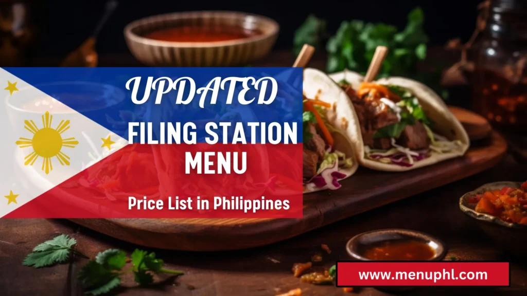 FILING STATIONS MENU PHILIPPINES