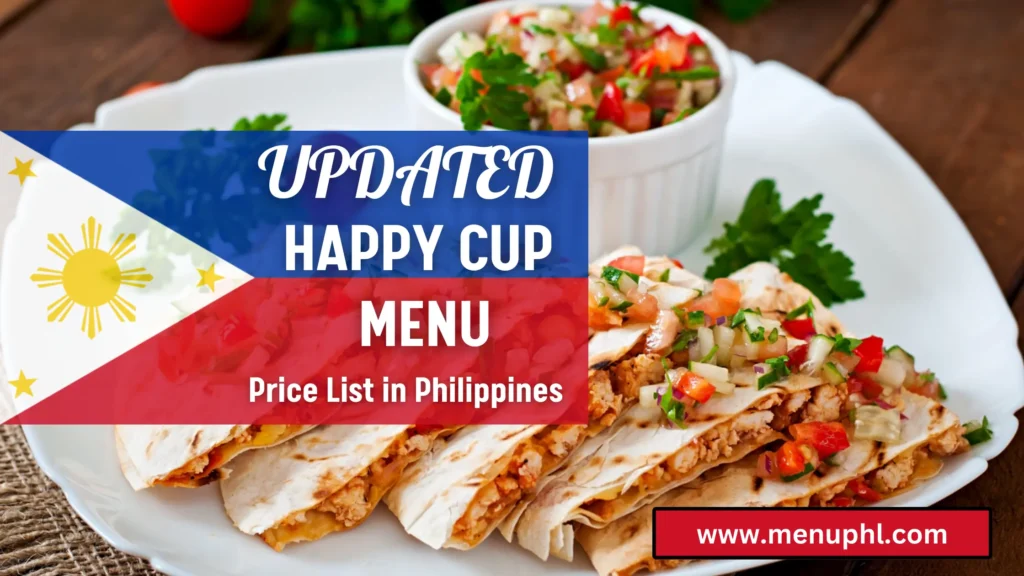 HAPPY CUP MENU PHILIPPINES