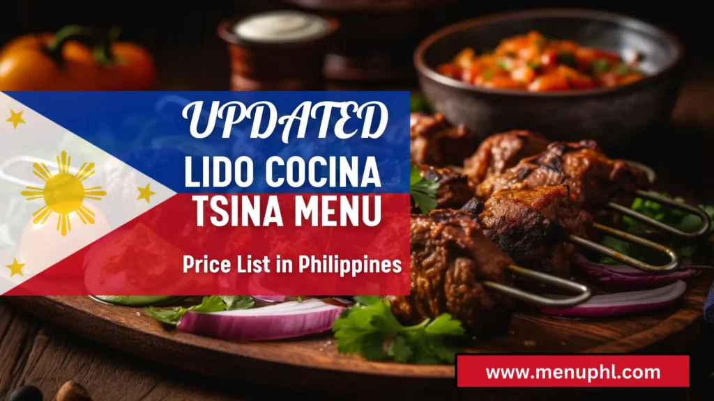 LIDO COCINA TSINA MENU PHILIPPINES 