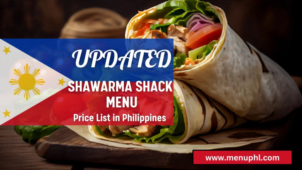 SHARWARMA SHACK MENU PHILIPPINES