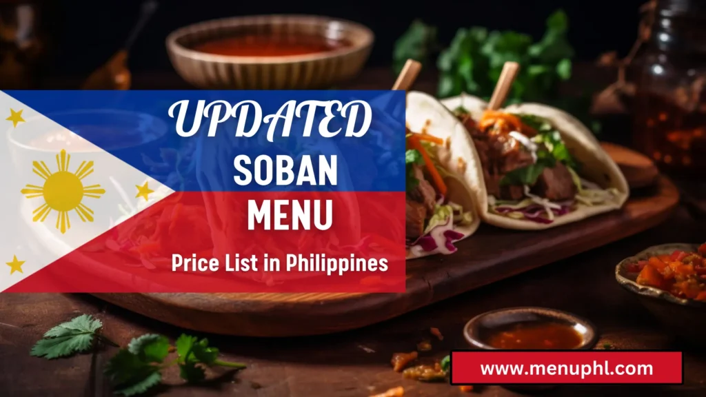 SOBAN MENU PHILIPPINES