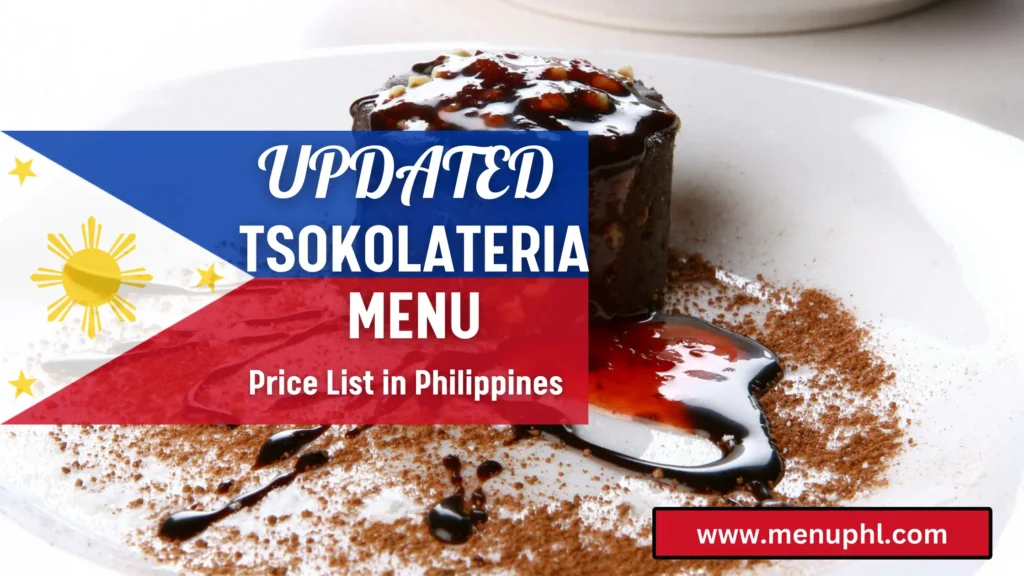 TSOKOLATERIA MENU PHILIPPINES 