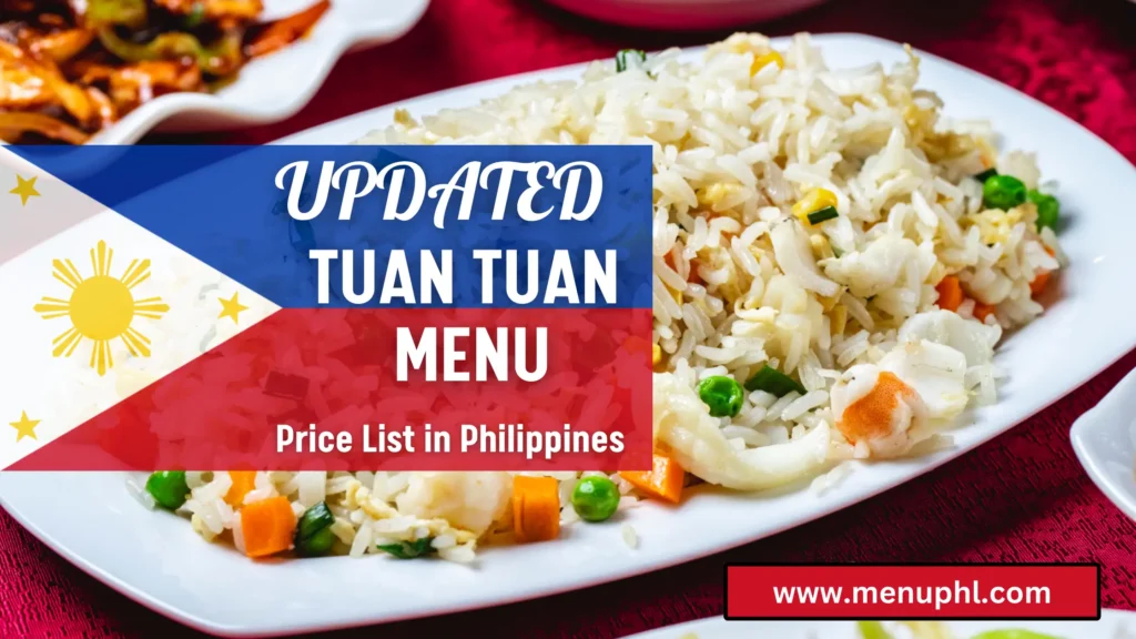 TUAN TUAN MENU PHILIPPINES