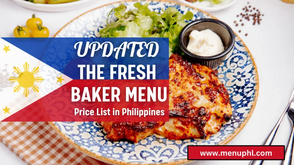 THE FRESH BAKER MENU PHILIPPINES