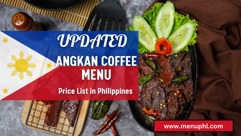 ANGKAN COFFEE MENU PHILIPPINES