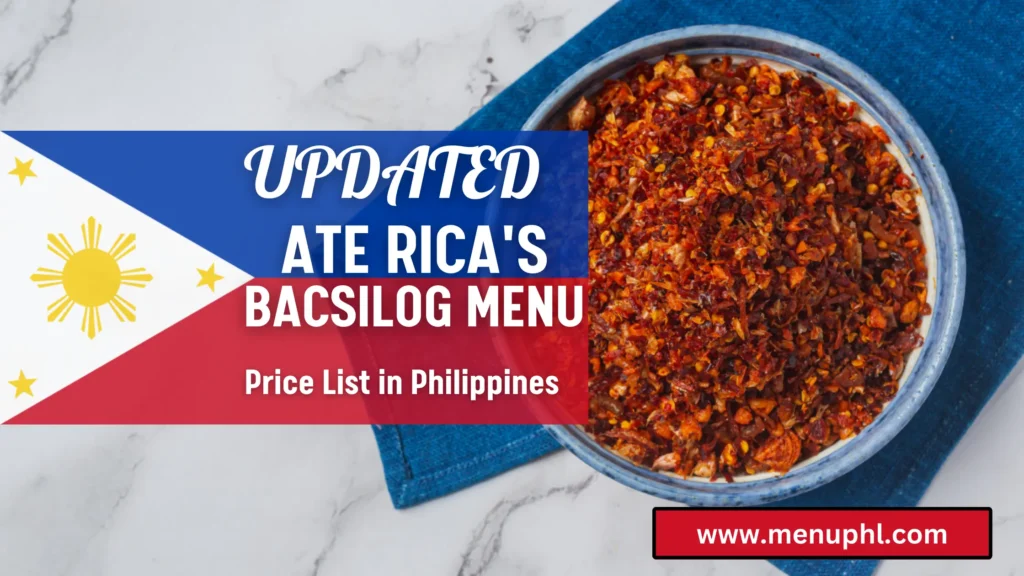 ATE RICA'S BACSILOG MENU PHILIPPINES 