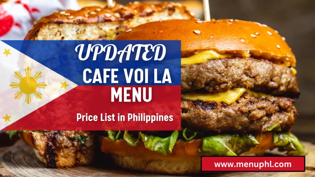 CAFE VOI LA MENU PHILIPPINES