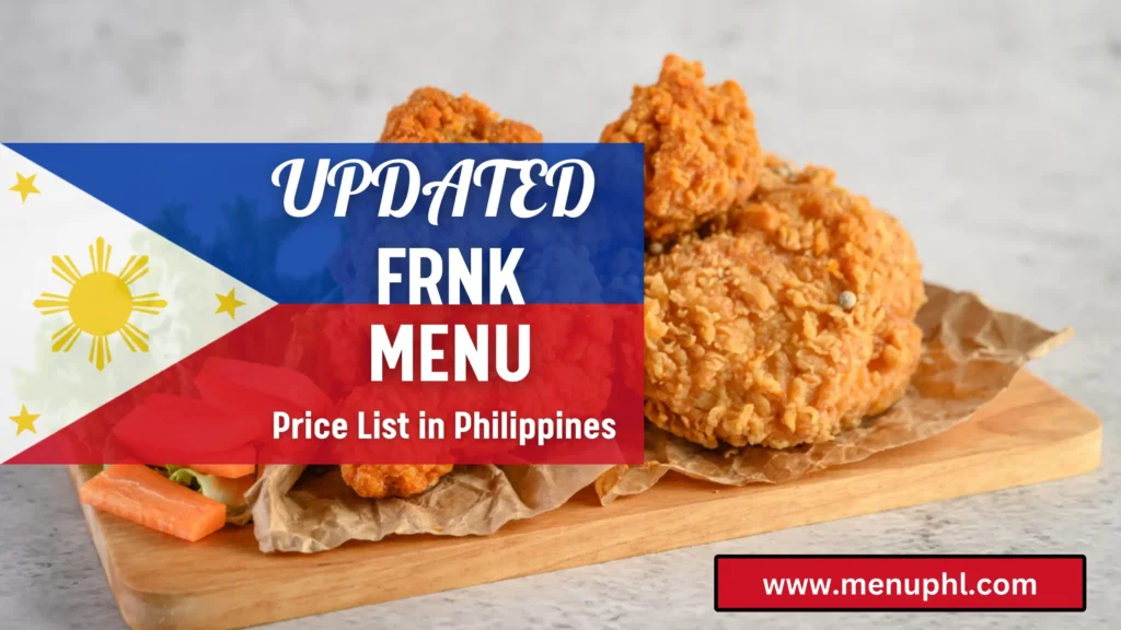 FRNK MENU PHILIPPINES