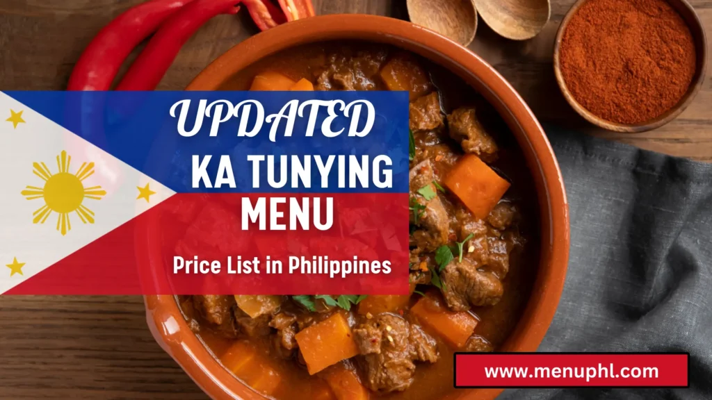 KA TUNYING MENU PHILIPPINES 