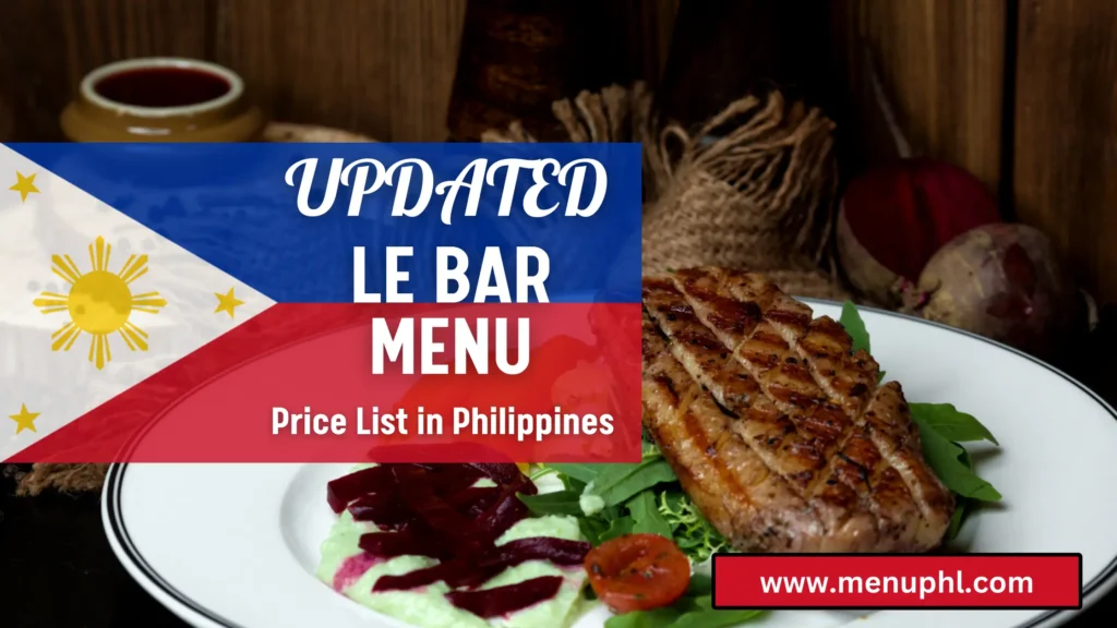 LE BAR MENU PHILIPPINES 