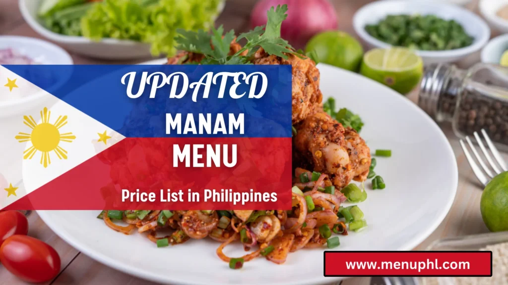 MANAM MENU PHILIPPINES