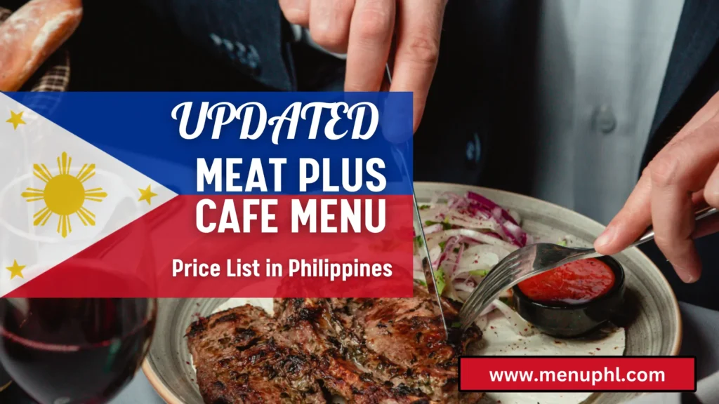 MEAT PLUS CAFE PHILIPPINES 