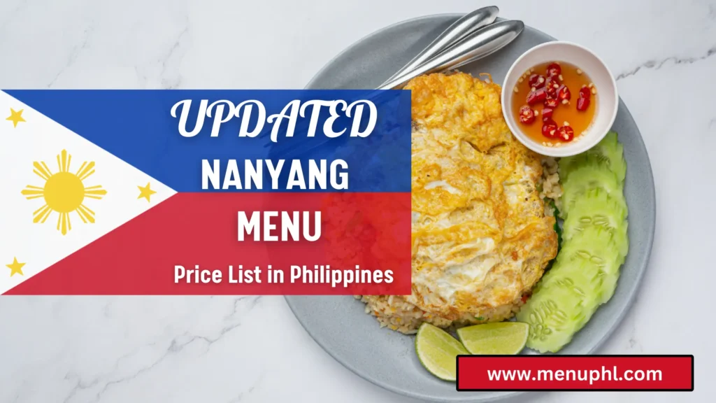 NANYANG MENU PHILIPPINES 