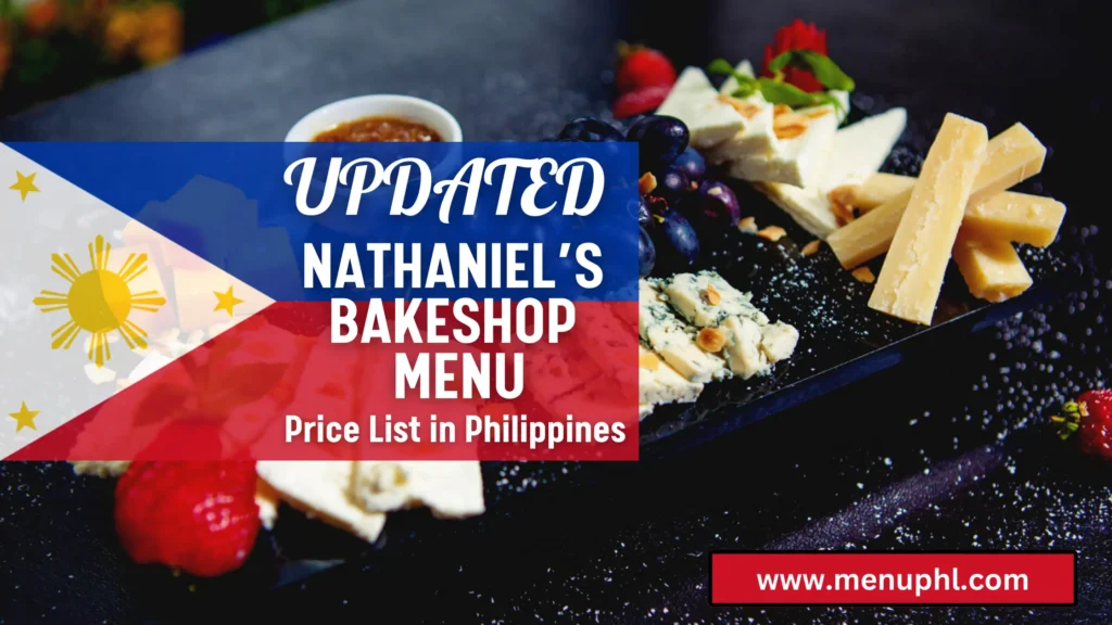 NATHANIEL'S BAKESHOP MENU PHILIPPINES