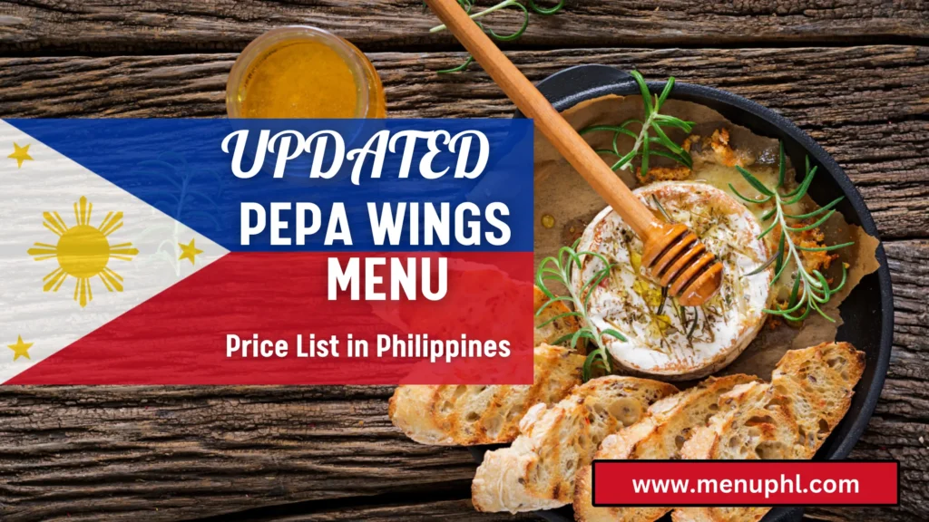 PEPA WINGS MENU PHILIPPINES