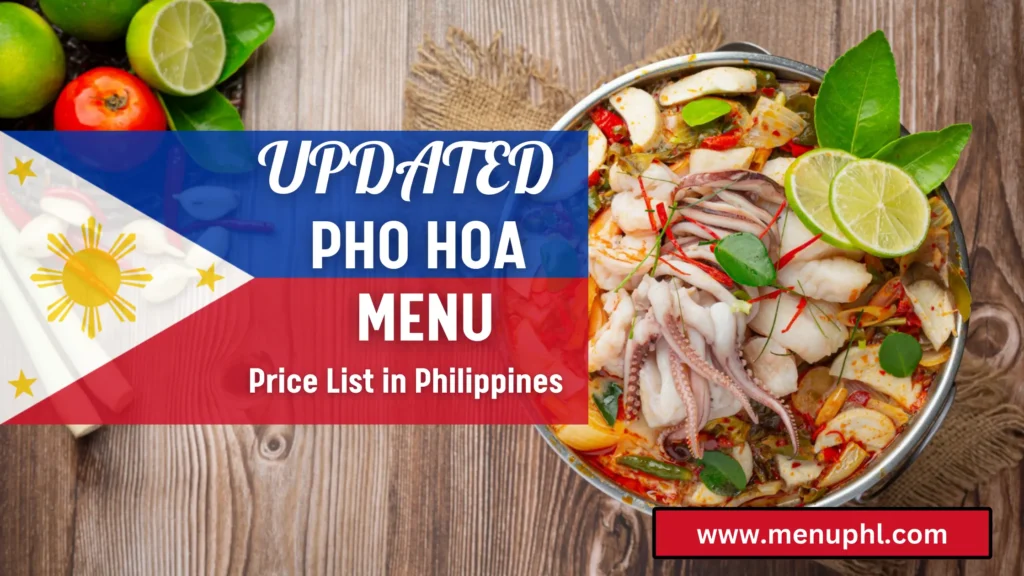 PHO HOA MENU PHILIPPINES