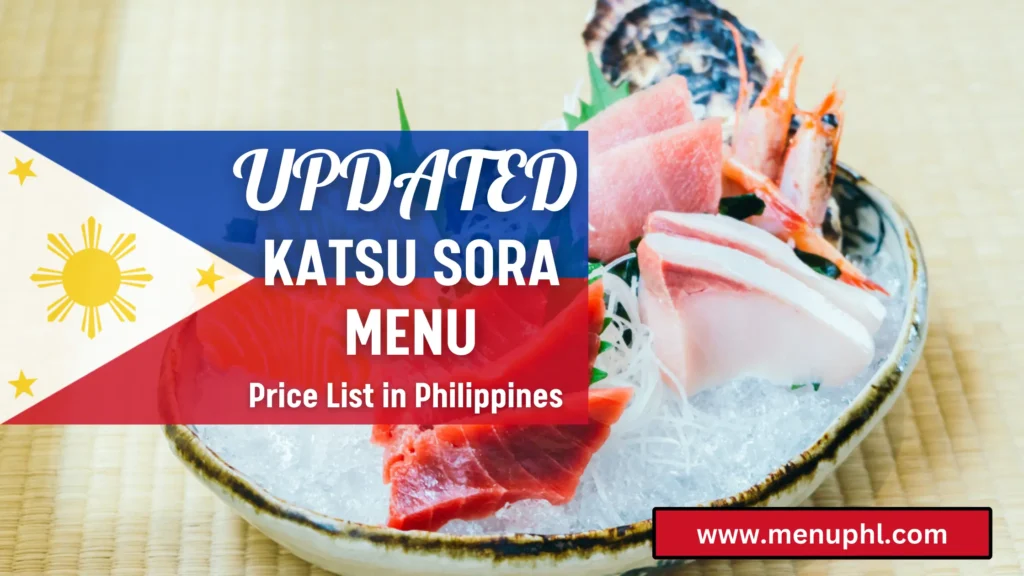 KATSU SORA MENU PHILIPPINES