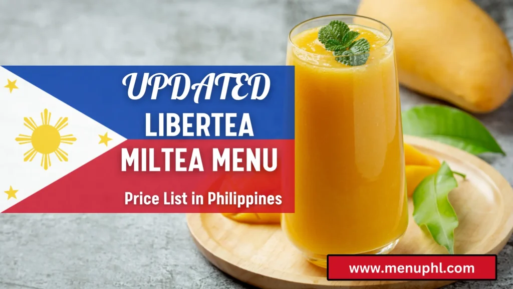 LIBERTEA MILKREA MENU PHILIPPINES