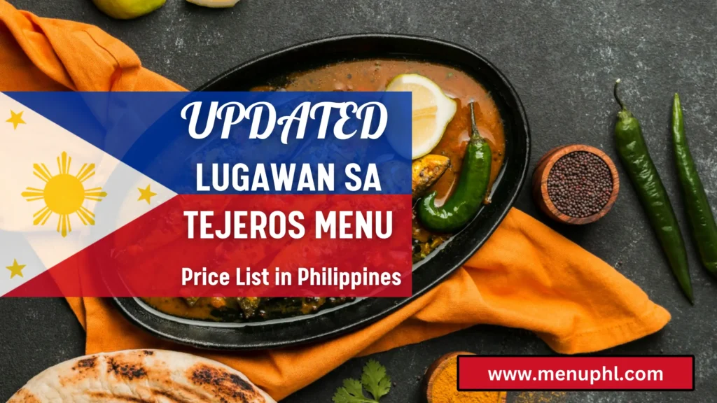 LAUGAWAN SA TEJEROS MENU PHILIPPINES