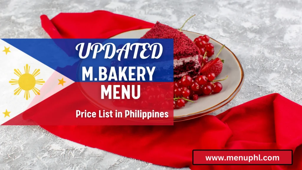 M BAKERY MENU PHILIPPINES