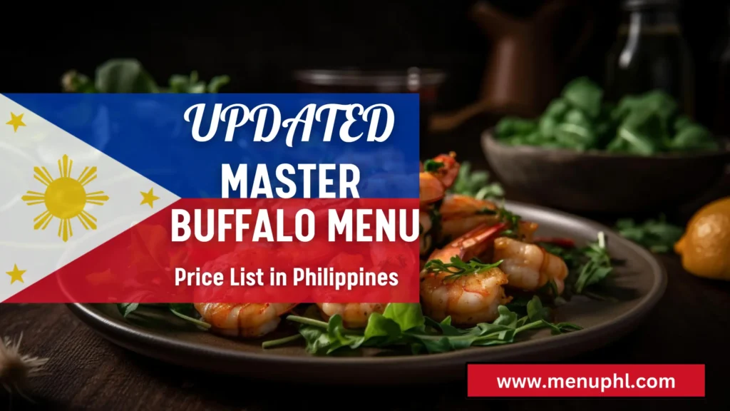 MASTER BUFFALO MENU PHILIPPINES 