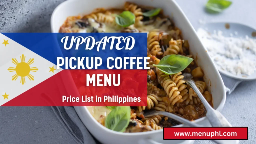 PICKUP COFFEE MENU PHILIPPINES