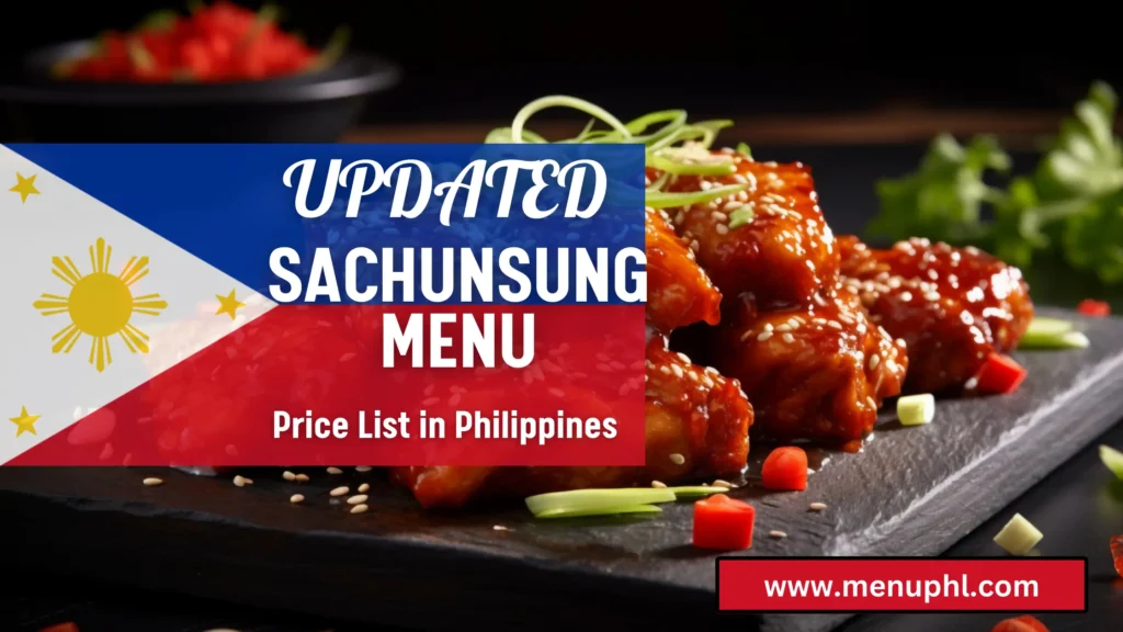 SACHUNSUNG MENU PHILIPPINES