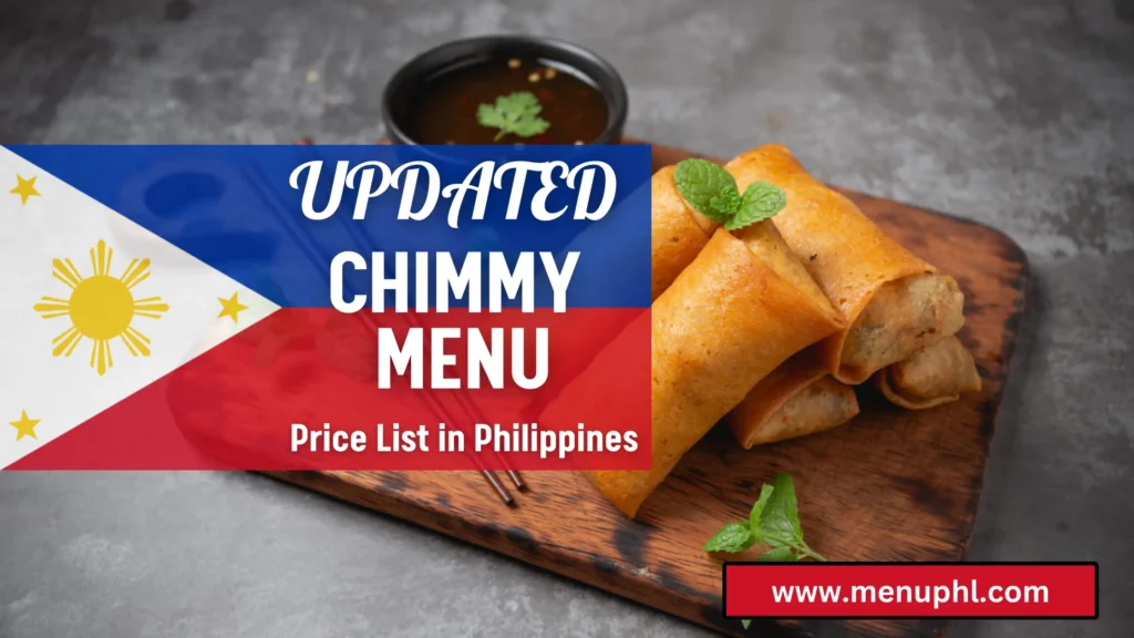 CHIMMY MENU PHILIPPINES 