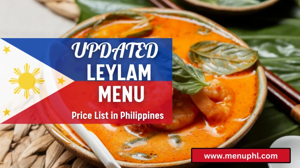 leylam Menu Philippines 