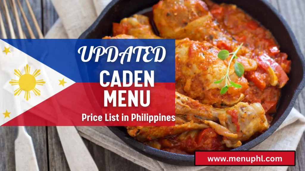 CADEN MENU PHILIPPINES