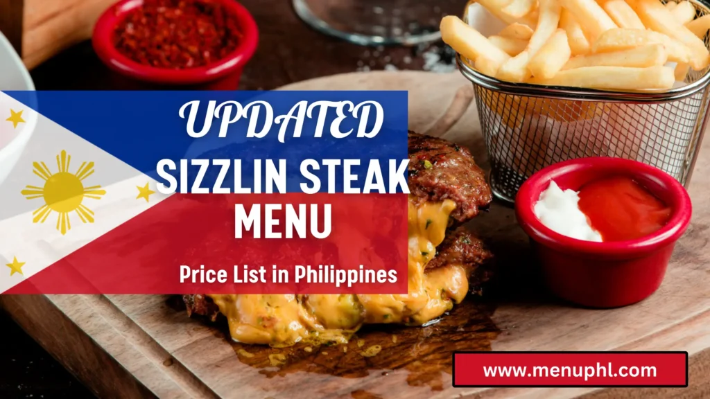 SIZZLIN STEAK MENU PHILIPPINES 