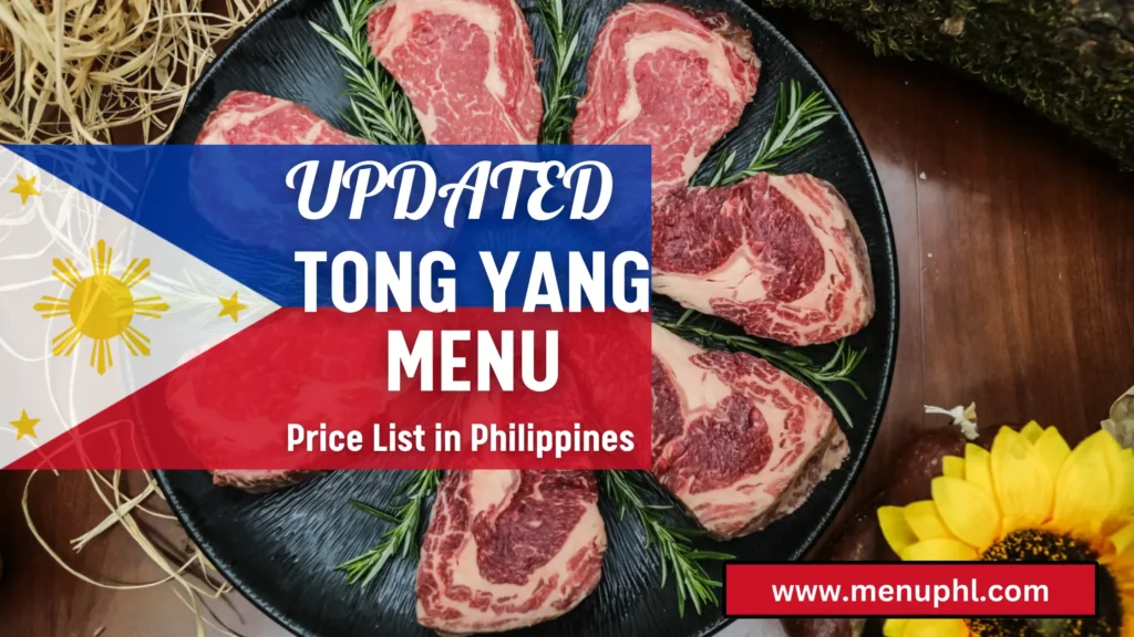 TONG YANG MENU PHILIPPINES 